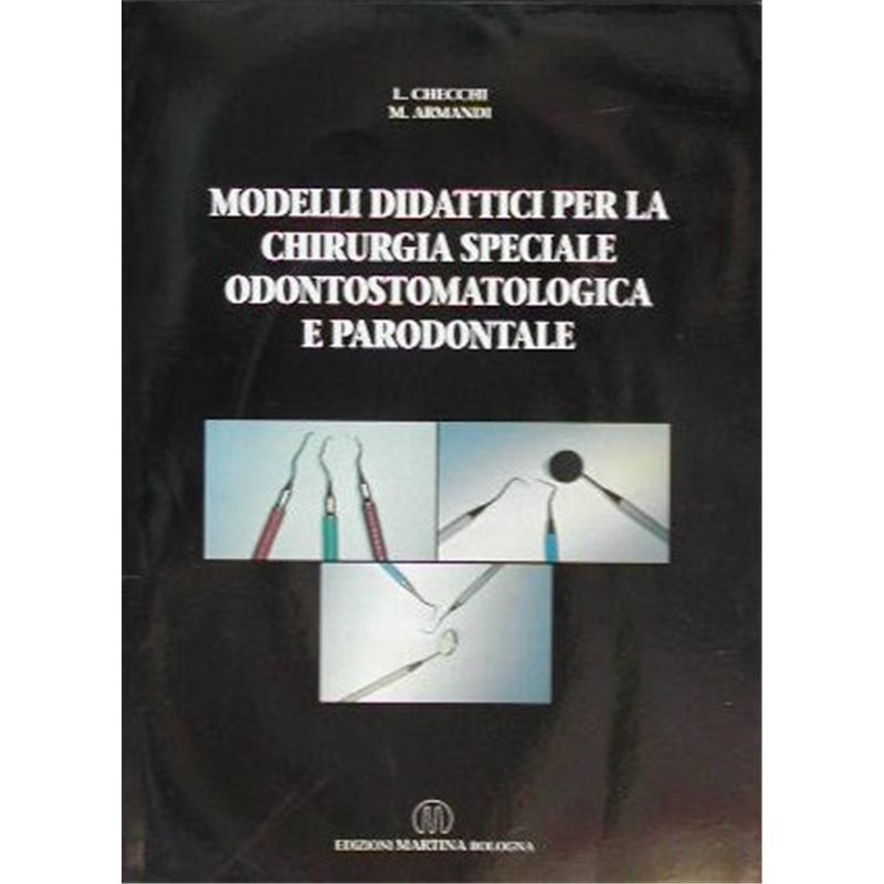 Modelli didattici per la chirurgia speciale odontostomatologica e parodontale